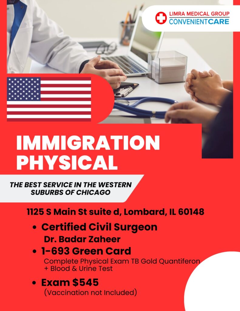 Immigration Physical in Lombard